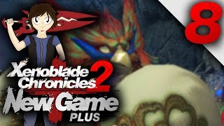 Lets Play: Xenoblade Chronicles 2 [New Game Plus] - Part 8