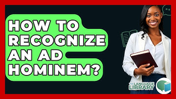 How To Recognize An Ad Hominem? - The Language Library