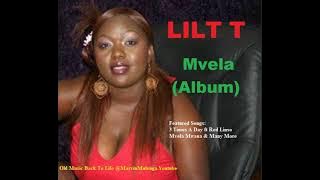 Lily T – Lily T (Mvela Mwana Full Album)