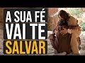 JESUS DISSE: VAI, A TUA FÉ TE SALVOU! (Motivação Nando Pinheiro)