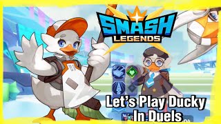 Smash Legends: Let’s Play Ducky In Duels