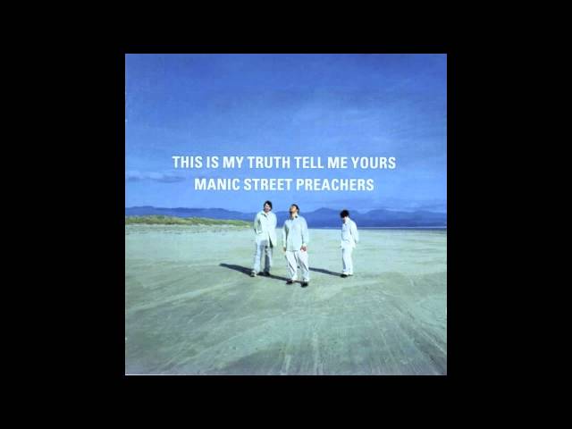 Manic Street Preachers - If You Tolerate This Your Children Will Be Next