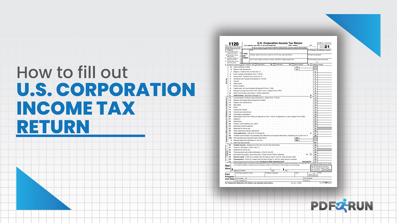 How to Fill Out Form 1120 or US Corporate Tax Return PDFRun