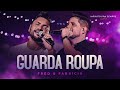 Fred e Fabrício -  Guarda Roupa (Infinito Pra Sempre)