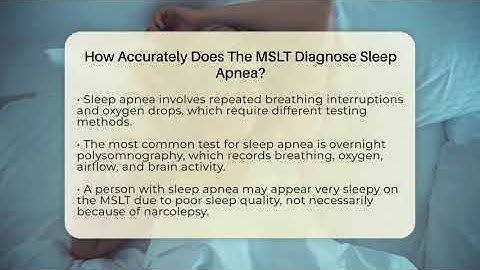 How Accurately Does The MSLT Diagnose Sleep Apnea? - Sleep Apnea Support Network