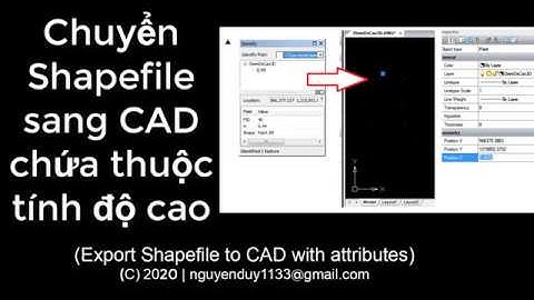 [ArcGIS] Chuyển Shapefile sang CAD chứa thuộc tính độ cao (Export Shapefile to CAD with attributes)