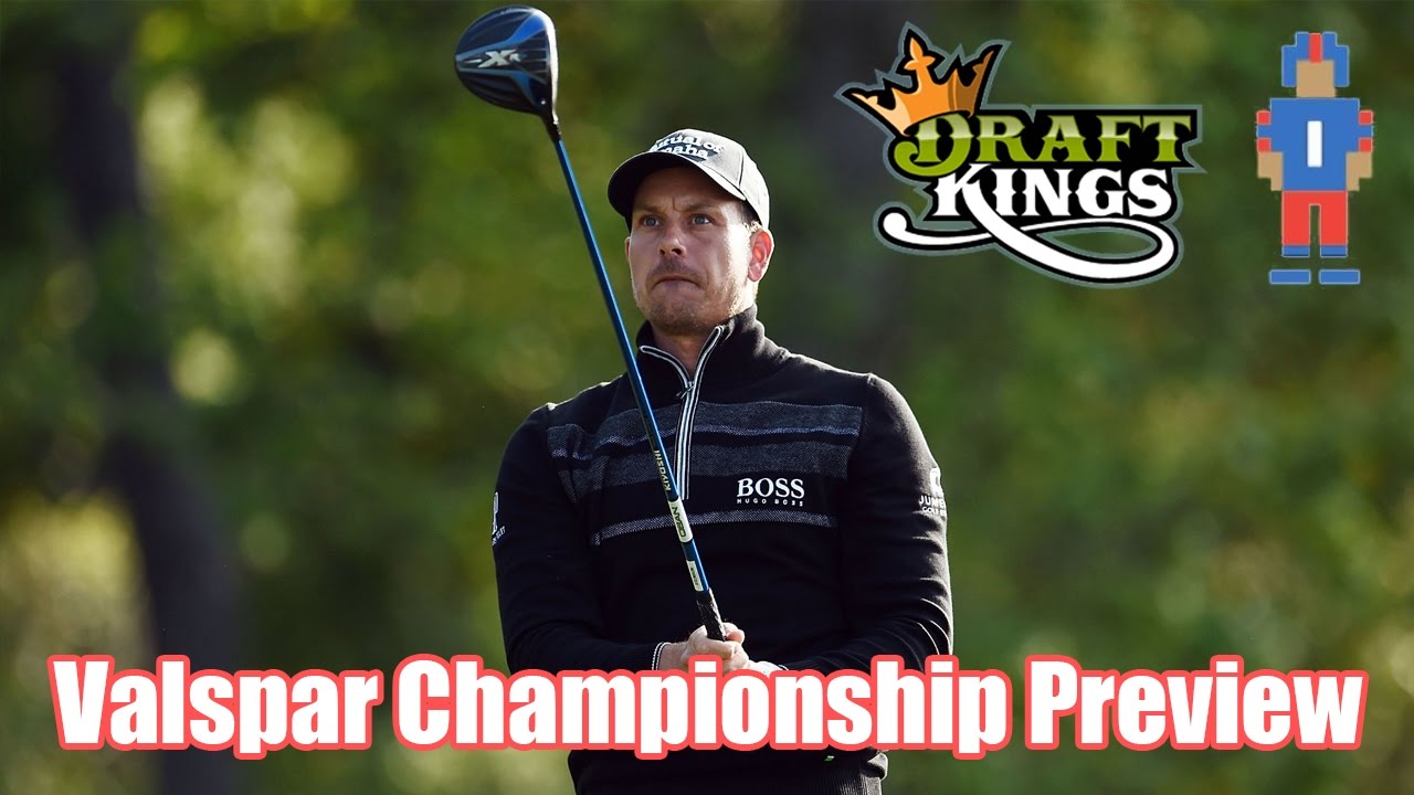 Valspar Championship Preview & Picks DraftKings YouTube