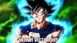 Dragon Ball Super [AMV] Skillet Victorious