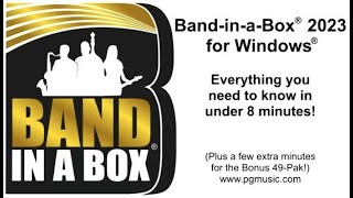 Band-in-a-Box® 2023 for Windows - Everything you need to know in under 8 minutes! *