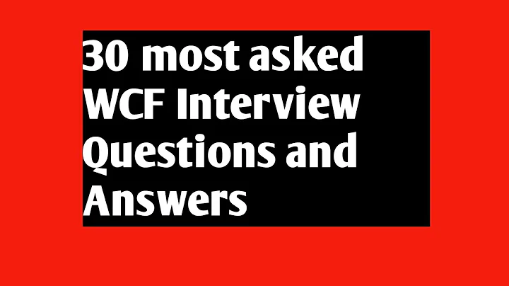 WCF interview questions and answers
