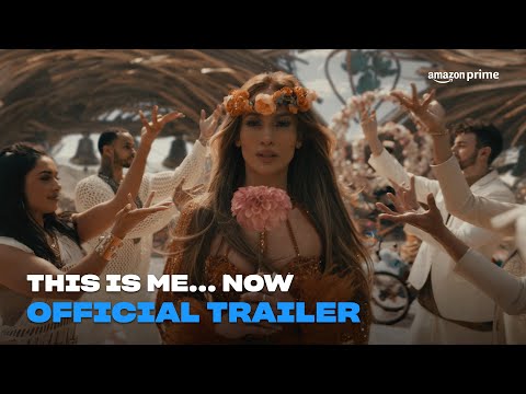This Is Me... Now | Official Trailer | Amazon Prime