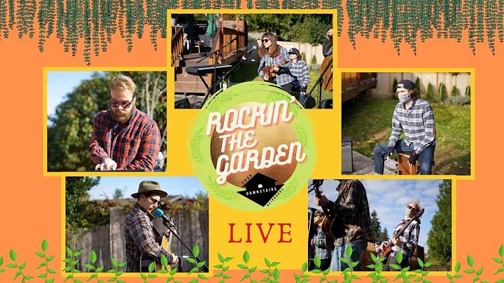 Rockin the Garden Live Session- Your Downstairs Ne...