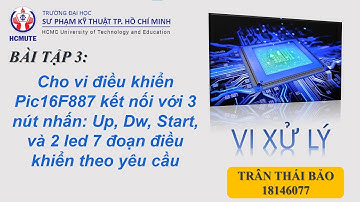 Điều khiển led 7 đoạn bằng pic16f887 với 3 nút nhấn UP-DOWN-START