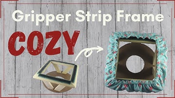 How to Make a Gripper Strip Frame Cozy Cover for Rug Hooking or Punch Needle