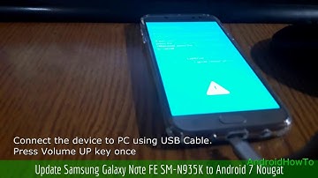 Update Samsung Galaxy Note FE SM-N935K to Android 7 Nougat