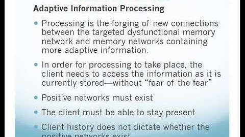 EMDR & Adaptive Information Processing - How EMDR Processes Trauma