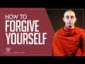 How to forgive yourself... | Buddhism In English