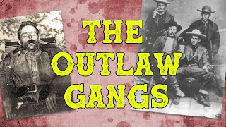 Outlaw Gangs in the Old West