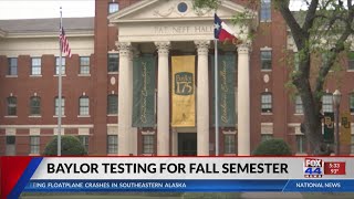 Baylor president reminding students of required COVID-19 testing for fall semester