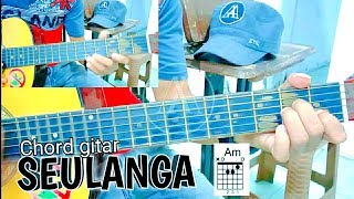 Seulanga rafly cover kunci gitar original