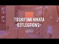 toshifumi hinata - reflections (slowed+reverb)