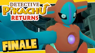 Detective Pikachu Returns Part 14 FINALE ENDING DEOXYS Gameplay Walkthrough