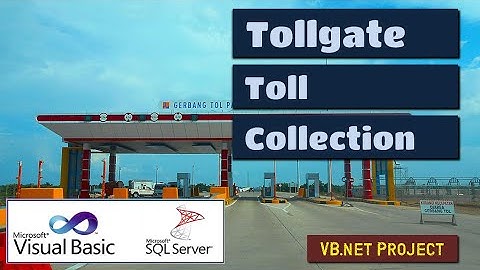VB186 Highway Tollgate Toll Collection System vb.net project with SQL server | VB186 #highblix