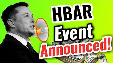 Hedera Big Event Announced by Elon Musk || HBAR Price Prediction || HBAR Today Update!