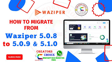 How To Migrate From Waziper 5.0.8 TO 5.0.9 & 5.1.0  Complete Tutorial #waziper