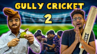 Gully Cricket  2 | Funcho