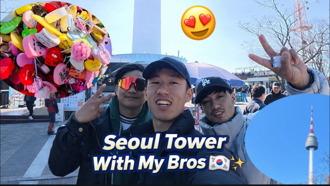 First Memory at Seoul Tower 🇰🇷