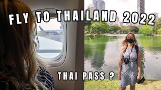 Flying to Thailand in 2022 ( Travel Requirements )