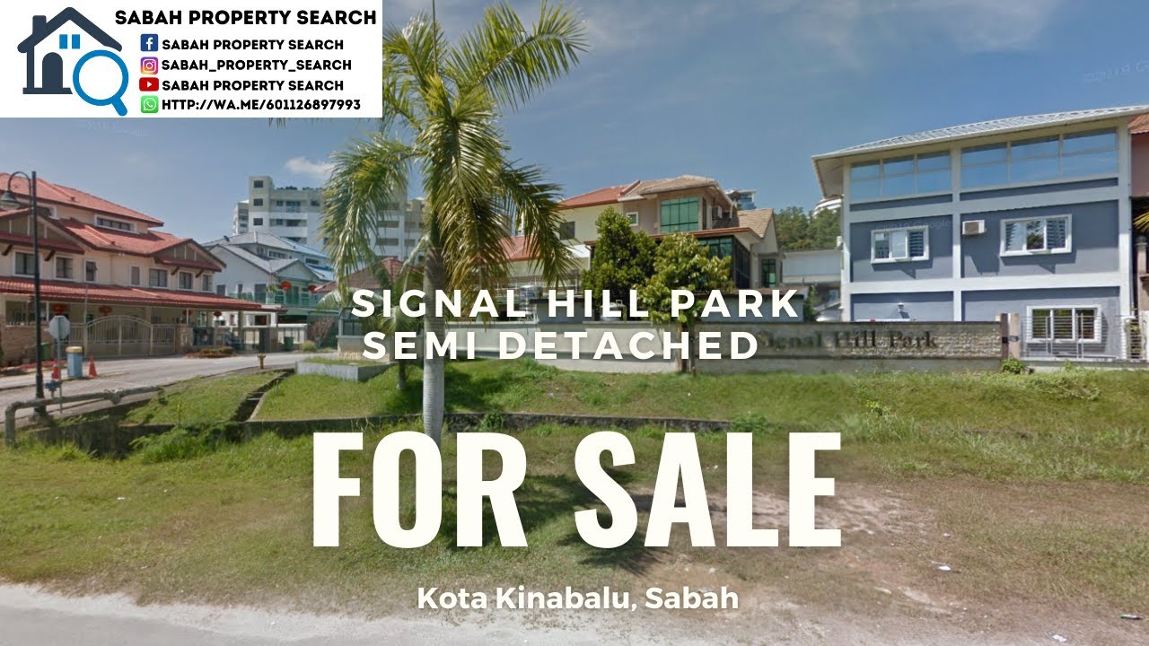 FOR SALE SIGNAL HILL PARK SEMI DETACHED HOUSE, KOTA KINABALU, SABAH