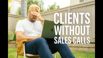 Get Clients Without Sales Calls