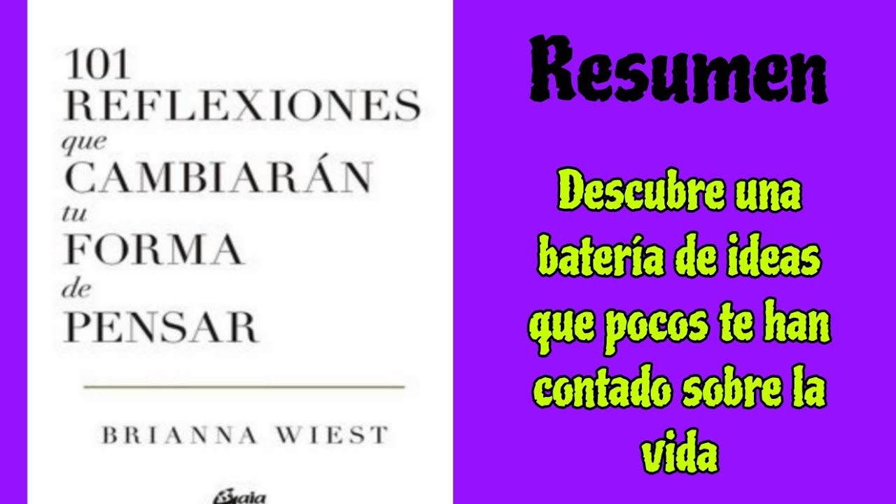 Audiolibro. 101 REFLEXIONES QUE TE HARAN CAMBIAR TU FORMA DE PENSAR