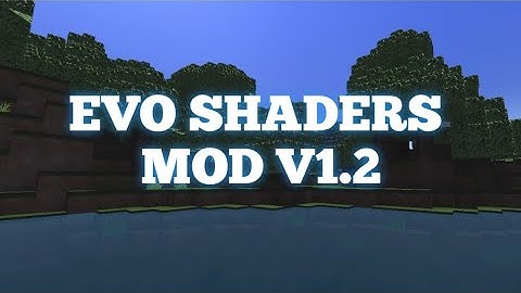 The Best Minecraft Shaders 1.16+  For Low end Device | EVO Shaders V1.2 | MINE Headed