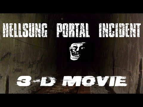 Hellsung Portal Incident: 3-D MOVIE