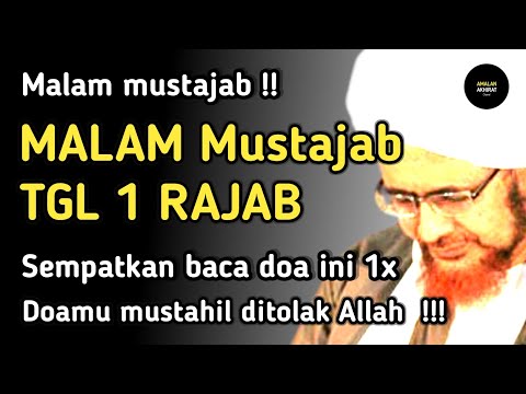 Malam 1 rajab mustajab! Sempatkan baca doa ini walau 1x