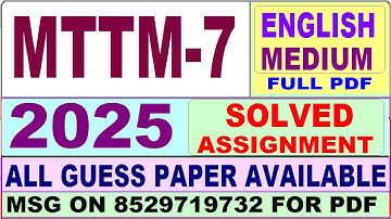 MTTM 7 solved assignment 2025 in English || mttm 7 solved assignment 2025 || ignou mttm7 2025
