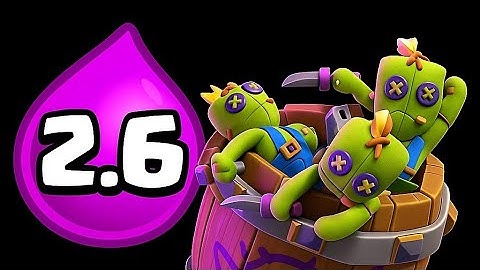 2.6 ELIXIR! LOG BAIT DECK CAN