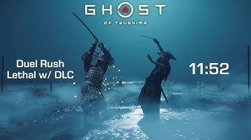 [Former WR] 11:52 Ghost of Tsushima Speedrun Duel Rush Lethal with DLC