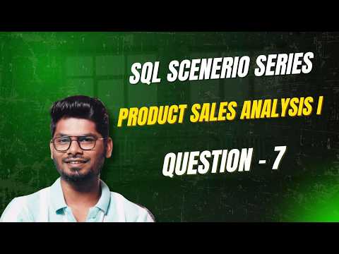 Amazon SQL Interview Question: Product Sales Analysis I | SQL 50 Challenge | Leetcode Question 7