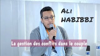 Ali Habibbi  La gestion des conflits dans le couple