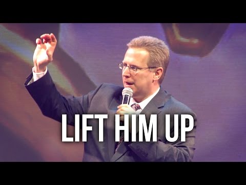 “Lift Him Up” – Pastor Raymond Woodward