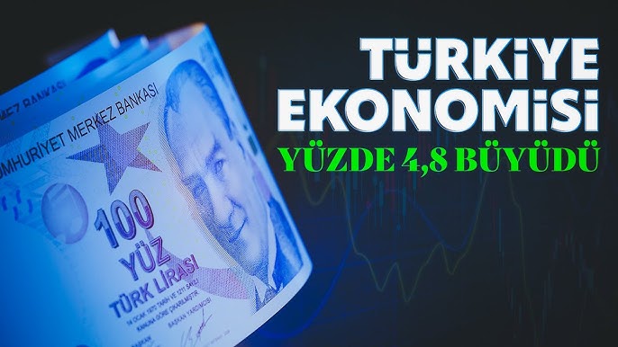 Türkiye ekonomisi yılın ikinci çeyreğinde yıllık bazda yüzde 4,8 büyüdü - YouTube