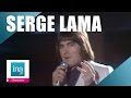 Serge Lama Messieurs (live officiel) - Archive INA