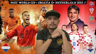 King Of Trophyless - Croatia &amp; Belanda 2023 Review!