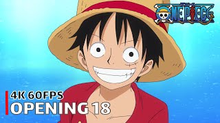 One Piece - Opening 18 【Hard Knock Days】 4K 60Fps Creditless | Cc