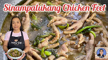 Sinampalukang Chicken Feet | Kusina ni Inday Gigi (Asim Kilig na Sabaw! 😋)