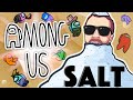 A SALTY JOEL! - AMONG US with The Crew!